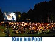 Kino am Pool ( ab 20. Juli bis Ende August 2005 (Foto: go)
