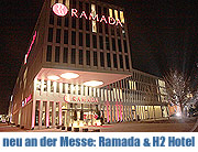 RAMADA Hotel & Conference Center München Messe und H2 Hotel München Messe eröffneten am 13.01.2014 (©Foto: Martin Schmitz)