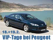 VIP Tage bei Peugeot am 18.+19.02.2006