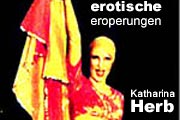erotische Eroperungen mit Katharina Herb