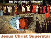 Jesus Christ Superstar im Deutschen Thater ab 24. Juli 2003 (Foto: Marikka-Laila Maisel)