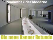Eröffnet wurde sie am 5.3.2004 - Die Danner-Rotunde: Schmuck in der Pinakothek der Moderne