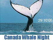 Canada Wale Night am 29.10. im Bayerischen Hof