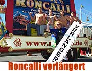 Das Roncalli Zelt verlängert bis 03.10.2004 (Foto: Martin Schmitz)