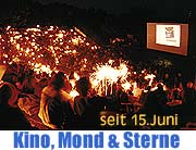 Kino Mond & Sterne geht ins 11 Jahr. Volles Programm vom 15.06.-24.07. und 05.-23.8.2005