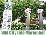 München Informationen bei der Fussball WM 2006 WM-Infoplattform „City Info” am Marienhof hinter dem Münchner Rathaus (Foto: MartiN Schmitz)