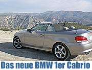 (Oben) offen für Neues - Erfahrungen im BMW 1er Cabrio. Beim Münchner BMW-Händler erhältlich ab April 2008 (Foto: Elke Löw)