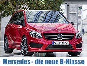 Mercedes-Benz - die neue B-Klasse ab 29.11.2014 beim Händler in München (©Foto: Mercedes-Benz)