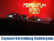 Porsche Cayenne am Tegernsee: Fire statt Ice... Cayenne Momentum Vorstellung des Porsche Zentrum Olympiapark am 22.02.2007 (Foto: Peter von Oppen)