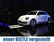 Volkswagen Beetle Premiere der neuen Generation: Der Beetle der Neuzeit feiert Weltpremiere am 18.04.. Markteinführung Europa: Oktober / November 2011 (©Foto: Volkswagen)