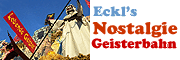 Eckl's Nostalgie Geisterbahn - mit lebenden Geistern!