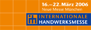 16.-22.03.2006 IHM Internationale Handwerksmesse